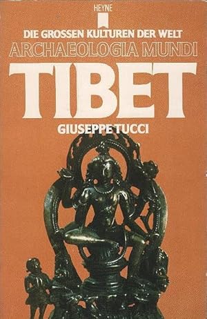 Imagen del vendedor de Tibet. bers. aus d. Franz.: Eva-Charlotte Hiltmann / Archaeologia mundi ; 17 a la venta por Schrmann und Kiewning GbR