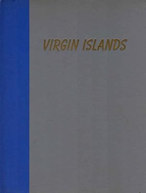Virgin Islands / Fritz Henle. With text by Vivienne Tallal Winterry