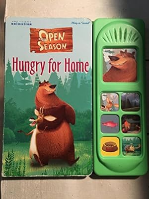 Imagen del vendedor de Hungry for Home-Open Season-Play-a-Sound a la venta por Reliant Bookstore