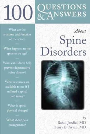 Seller image for 100 Questions & Answers About Spine Disorders for sale by GreatBookPrices