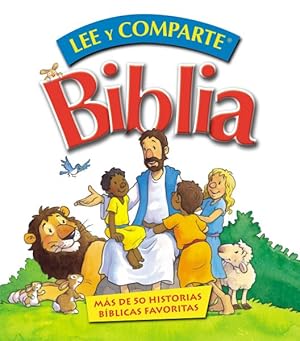 Seller image for Biblia lee y comparte / Read and Share Bible : Mas de 50 historias biblicas favoritas -Language: spanish for sale by GreatBookPrices