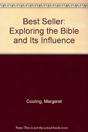 Seller image for Best Seller: Exploring the Bible and Its Influence for sale by WeBuyBooks