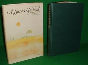 A SUSSEX GARLAND A Nostalgic & Lighthearted Collection of Rhymes, Recollections & Recipes of The ...