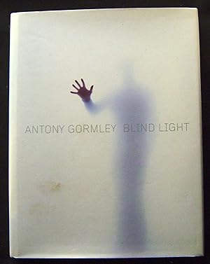 Imagen del vendedor de Antony Gormley: Blind Light a la venta por booksbesidetheseaside
