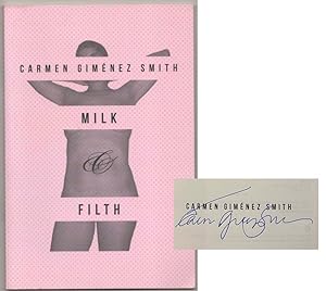 Bild des Verkufers fr Milk & Filth (Signed) zum Verkauf von Jeff Hirsch Books, ABAA