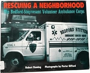 Seller image for Rescuing a Neighborhood: The Bedford-Stuyvesant Volunteer Ambulance Corps for sale by Alplaus Books