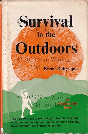 Bild des Verkufers fr Survival in the outdoors zum Verkauf von Old Bookie