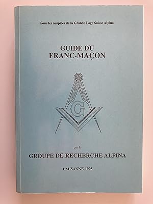 Guide du franc-maçon.
