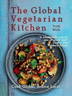 Seller image for Global Vegetarian Kitchen, The for sale by WeBuyBooks