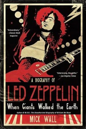 Imagen del vendedor de When Giants Walked the Earth: A Biography of Led Zeppelin a la venta por WeBuyBooks