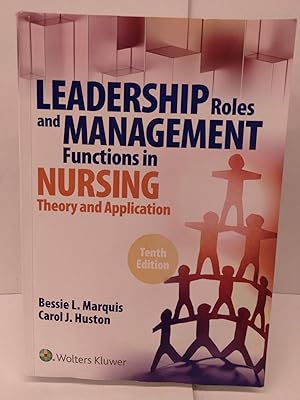 Seller image for Leadership Roles and Management Functions in Nursing: Theory and Application for sale by Chamblin Bookmine