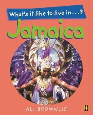 Imagen del vendedor de What's It Like To Live In: Jamaica? a la venta por WeBuyBooks