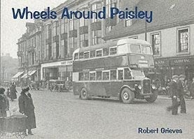 Bild des Verkufers fr Grieves, R: Wheels Around Paisley zum Verkauf von moluna