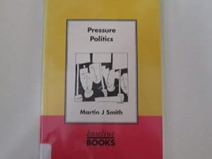 Seller image for Pressure Politics for sale by WeBuyBooks