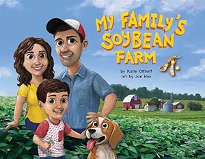 Seller image for My Family's Soybean Farm by Olthoff, Katie [Hardcover ] for sale by booksXpress