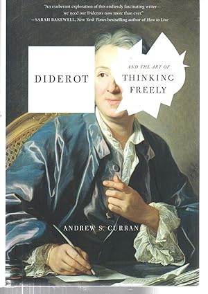 Seller image for Diderot and the Art of Thinking Freely for sale by EdmondDantes Bookseller
