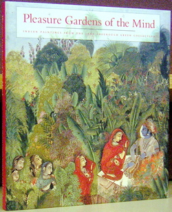 Bild des Verkufers fr Pleasure Gardens of the Mind: Indian Paintings from the Jane Greenough Green Collection zum Verkauf von Moe's Books