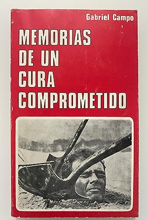 Imagen del vendedor de Memorias de un cura comprometido a la venta por Nk Libros