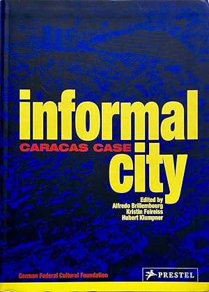 Informal City: Caracas Case