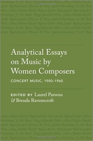 Image du vendeur pour Analytical Essays on Music by Women Composers: Concert Music, 1900DS1960 [Hardcover ] mis en vente par booksXpress
