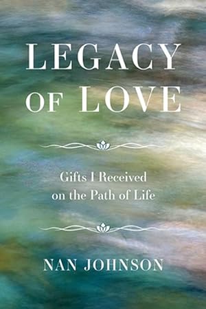 Seller image for Legacy of Love for sale by Grand Eagle Retail