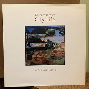 Imagen del vendedor de Gerhard Richter: City Life - Gerhard Richter; Magnelli, Alberto; Contempoartensemble a la venta por Big Star Books