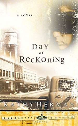 Seller image for Day of Reckoning (The Baxter Series #2) for sale by Reliant Bookstore