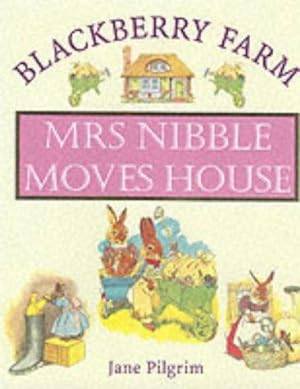 Imagen del vendedor de Mrs. Nibble Moves House (Blackberry Farm S.) a la venta por WeBuyBooks