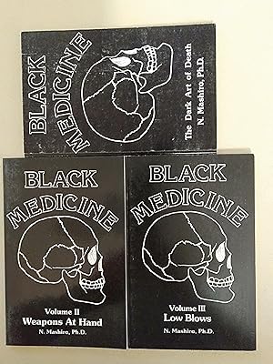 Imagen del vendedor de Black Medicine: Volumes 1-3: Vol.1 - The Dark Art of Death, Vol. 2 - Weapons at Hand and Vol.3 - Low Blows a la venta por Rons Bookshop (Canberra, Australia)