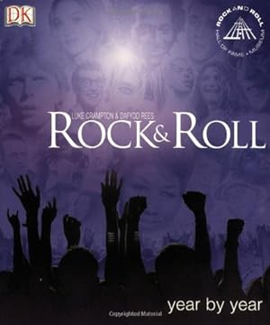 Seller image for Rock and Roll Year By Year for sale by Reliant Bookstore
