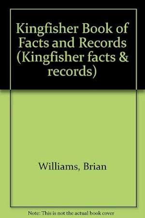 Imagen del vendedor de Kingfisher Book of Facts and Records (Kingfisher facts & records) a la venta por WeBuyBooks