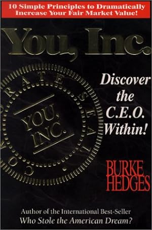 Bild des Verkufers fr You, Inc. - Discover the C. E. O. Within! zum Verkauf von Reliant Bookstore