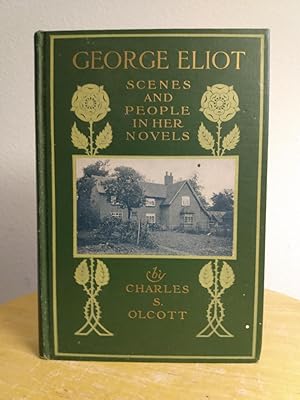 Seller image for George Eliot: Scenes and People in Her Novels for sale by Counterpane Books