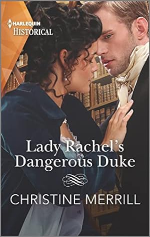 Image du vendeur pour Lady Rachel's Dangerous Duke (Secrets of the Duke's Family, 3) mis en vente par Reliant Bookstore