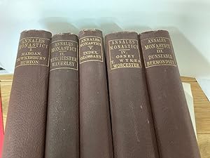 Annales Monastici. Five Volumes Complete. With Index and Glossary.