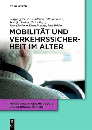 Bild des Verkufers fr Mobilitt und Verkehrssicherheit im Alter zum Verkauf von AHA-BUCH GmbH