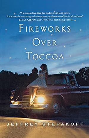 Imagen del vendedor de Fireworks Over Toccoa: A Novel a la venta por Reliant Bookstore