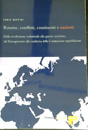 Bild des Verkufers fr Risorse, conflitti, continenti e nazioni zum Verkauf von Librodifaccia