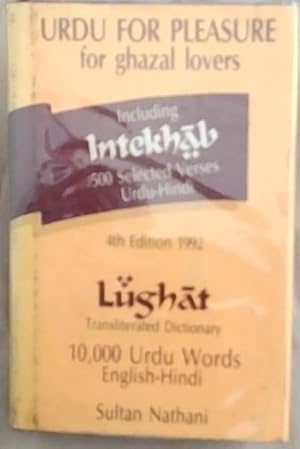 Bild des Verkufers fr Urdu for Pleasure for Ghazal lovers: Intekhab-o-lughat : 500 Selected Verses and 10,000 Urdu words, English-Hindi zum Verkauf von Chapter 1