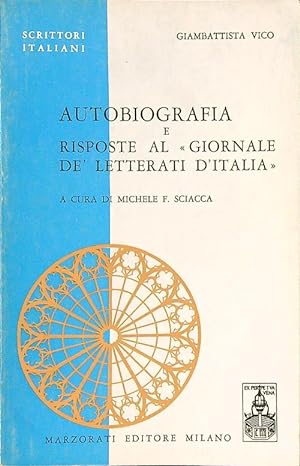 Bild des Verkufers fr Autobiografia e risposte al Giornale de' Letterati d'Italia zum Verkauf von Librodifaccia
