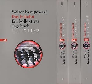 Das Echolot. Ein kollektives Tagebuch. [TEIL 1 des Echolot-Projekts]: Januar und Februar 1943. Ta...