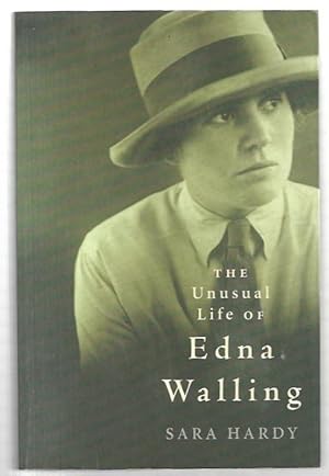 Seller image for The Unusual Life of Edna Walling. for sale by City Basement Books