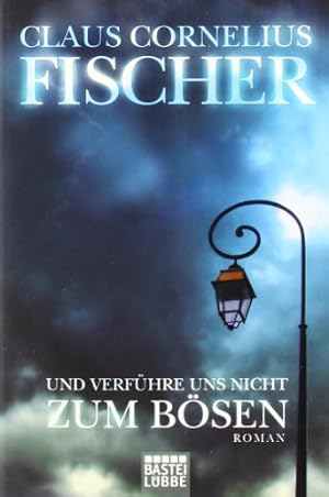 Seller image for Und verfhre uns nicht zum Bsen for sale by Gabis Bcherlager