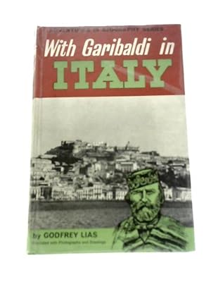 Seller image for With Garibaldi In Italy for sale by World of Rare Books