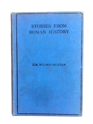 Bild des Verkufers fr Stories from Roman History zum Verkauf von World of Rare Books