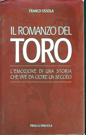 Bild des Verkufers fr Il romanzo del Toro zum Verkauf von Librodifaccia