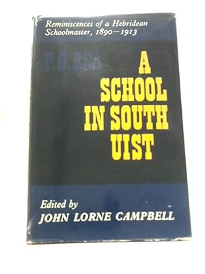Imagen del vendedor de School in South Uist a la venta por World of Rare Books