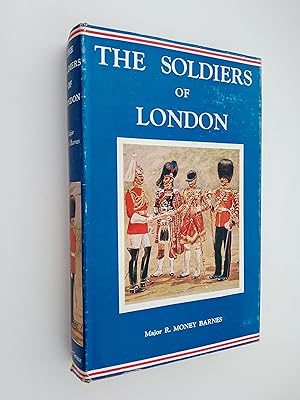 Image du vendeur pour The Soldier of London (Imperial Services Library Volume VI / 6) mis en vente par Books & Bobs