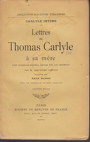 Imagen del vendedor de LETTRES DE THOMAS CARLYLE A SA MERE a la venta por Librairie l'Aspidistra