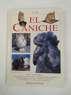 Seller image for EL CANICHE GUIA FOTOGRAFICA. for sale by TraperaDeKlaus